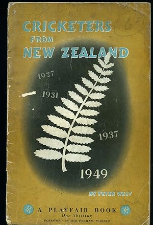 Seller image for Cricketers From New Zealand | The Official Souvenir of the 1949 Tour of England for sale by Little Stour Books PBFA Member