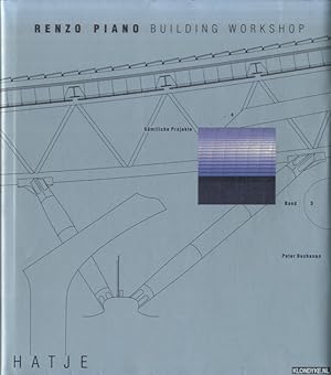 Bild des Verkufers fr Renzo Piano Building Workshop: Smtliche Projekte, Band 3 zum Verkauf von Klondyke