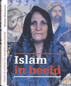 Bild des Verkufers fr Islam in beeld. Kunst En Cultuur Van Moslims Wereldwijd zum Verkauf von Klondyke