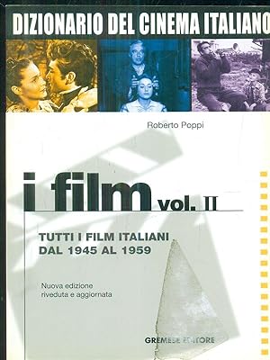Imagen del vendedor de I Film Vol II tutti i film italiani dal 1945 al 1959 a la venta por Librodifaccia