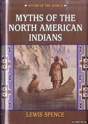 Bild des Verkufers fr Myths of North American Indians zum Verkauf von Klondyke