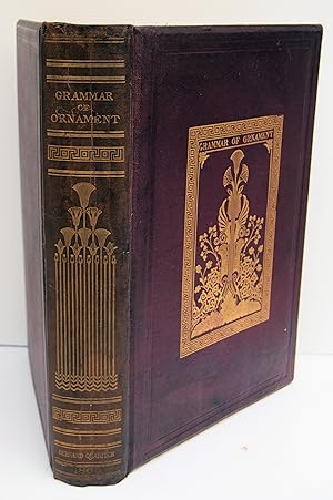 Immagine del venditore per THE GRAMMAR OF ORNAMENT. Illustrated by examples from various styles of ornament. One hundred and twelve plates. venduto da Marrins Bookshop