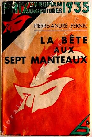 Image du vendeur pour Collection Le Masque - N 180 - LA BTE AUX SEPT MANTEAUX. Prix du Roman d'Aventures 1935. mis en vente par Jean-Paul TIVILLIER