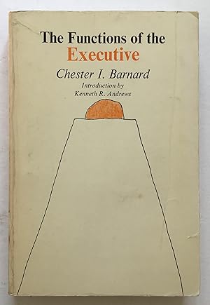 Seller image for The Functions of the Executive. for sale by Monkey House Books
