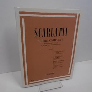 Scarlatti Opere Complete. Per Clavicembalo. In 10 volumi e un supplemento. Vol. I (Revisione di A...