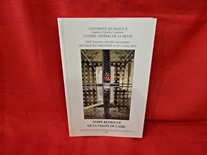 Imagen del vendedor de XXXe Journes d?tudes meusiennes ? Neuville-en-Verdunois: 5-6 octobre 2002: Temps retrouv de la Valle de l?Aire. a la venta por alphabets