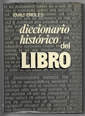 Diccionario histórico del libro (Spanish Edition)