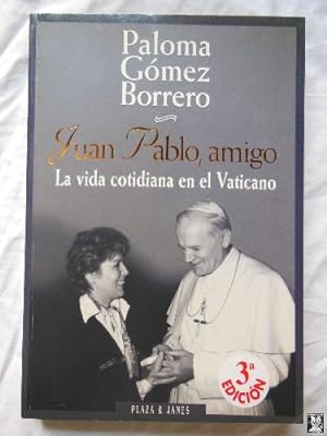 JUAN PABLO AMIGO (La Vida cotidiana en el Vaticano)