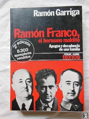 RAMON FRANCO, EL HERMANO MALDITO