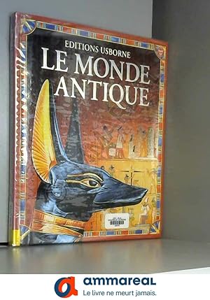 Bild des Verkufers fr Le monde antique zum Verkauf von Ammareal