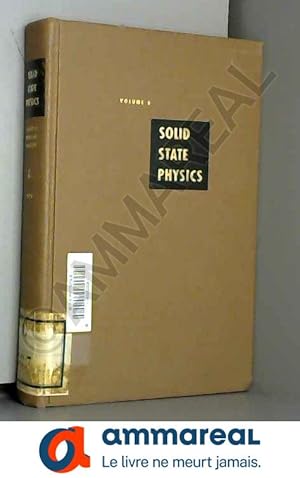Image du vendeur pour Solid State Physics: Advances in Research and Applications, Volume 8 mis en vente par Ammareal