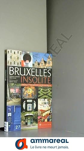 Bild des Verkufers fr Bruxelles insolite zum Verkauf von Ammareal