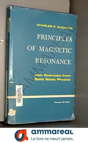 Bild des Verkufers fr Principles Of Magnetic Resonance: With Examples From Solid State Physics zum Verkauf von Ammareal