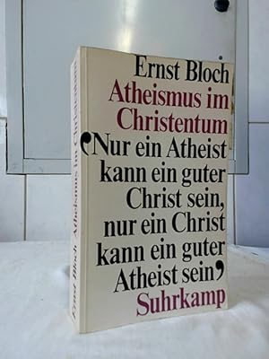 Gesamtausgabe; Teil: Band 14., Atheismus im Christentum : Zur Religion des Exodus und des Reichs.