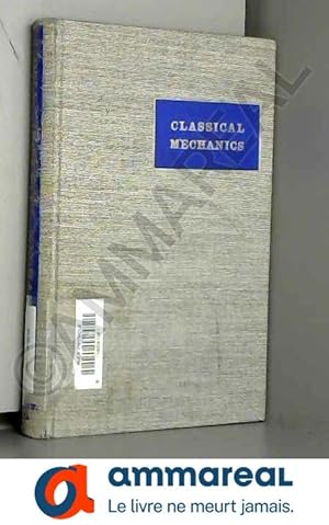 Imagen del vendedor de Classical Mechanics a la venta por Ammareal