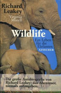 Bild des Verkufers fr Wildlife. Ein Leben fr die Elefanten. zum Verkauf von Bcher Eule