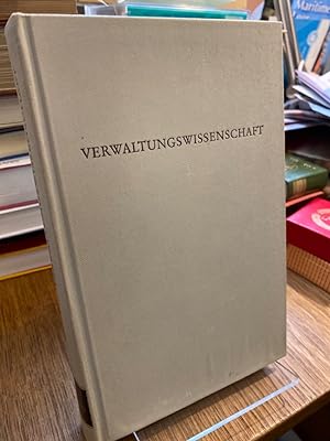 Verwaltungswissenschaft. (= Wege der Forschung Band 41).