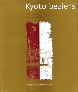 Seller image for KYOTO Bziers for sale by Au vert paradis du livre