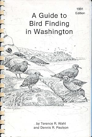 Image du vendeur pour Guide to Bird Finding in Washington mis en vente par Pendleburys - the bookshop in the hills