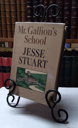Seller image for Mr. Gallion's School for sale by Structure, Verses, Agency  Books