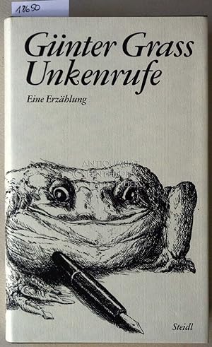 Seller image for Unkenrufe. Eine Erzhlung. for sale by Antiquariat hinter der Stadtmauer