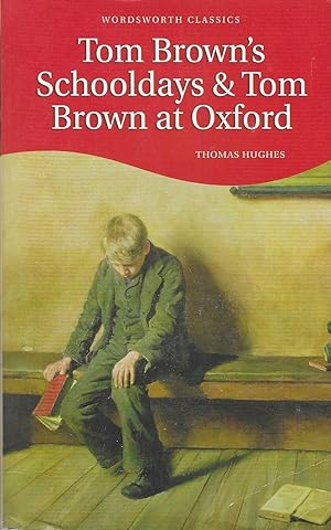 Immagine del venditore per Tom Brown's Schooldays and Tom Brown at Oxford venduto da BASEMENT BOOKS