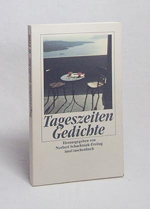 Immagine del venditore per Tageszeiten-Gedichte / hrsg. von Norbert Schachtsiek-Freitag venduto da Versandantiquariat Buchegger