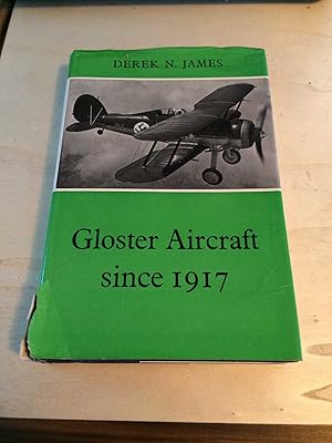 Seller image for Gloster Aircraft since 1917 for sale by Dreadnought Books