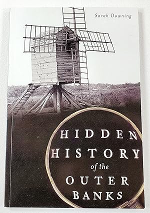 Seller image for Hidden History of the Outer Banks for sale by Resource Books, LLC