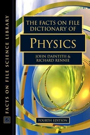 Seller image for Dictionary of Physics (Facts on File Science Dictionary) (Facts on File Science Dictionary Series.) for sale by WeBuyBooks