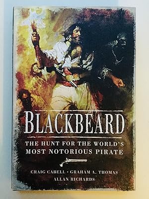 Imagen del vendedor de Blackbeard: The Hunt for the World's Most Notorious Pirate a la venta por Cherubz Books