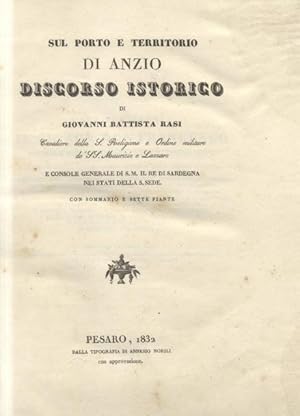 Bild des Verkufers fr SUL PORTO E TERRITORIO DI ANZIO. Discorso istorico. Con sommario e sette piante. zum Verkauf von studio bibliografico pera s.a.s.