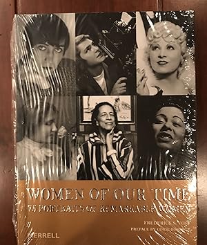 Seller image for Women of Our Time; Portraits of 75 Remarkable Women for sale by Books to Give ~ Books to Love