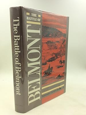 Bild des Verkufers fr THE BATTLE OF BELMONT: Grant Strikes South zum Verkauf von Kubik Fine Books Ltd., ABAA
