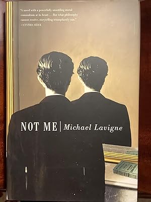 Not Me; A Novel