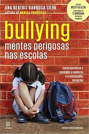 Seller image for Bullying - Mentes Perigosas nas Escolas for sale by Livraria Ing