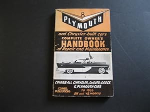 PLYMOUTH OWNER'S HANDBOOK of Repair and Maintenance (And All Chrysler Products) Up To 1955