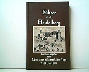 Seller image for Fhrer durch Heidelberg. Sonderausgabe zum 6. Deutschen Wissenschafter-Tage 7. - 10. Juni 1927. for sale by Antiquariat Kirchheim
