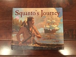 Seller image for Squanto's Journey; The Story of the First Thanksgiving for sale by Books to Give ~ Books to Love