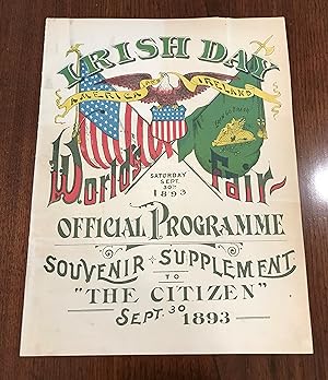 Image du vendeur pour Irish Day -- America and Ireland -- World's Fair Official Programme -- Souvenir Supplement to The Ciizen" -- Saturday, Sept. 30th 1893 mis en vente par CARDINAL BOOKS  ~~  ABAC/ILAB