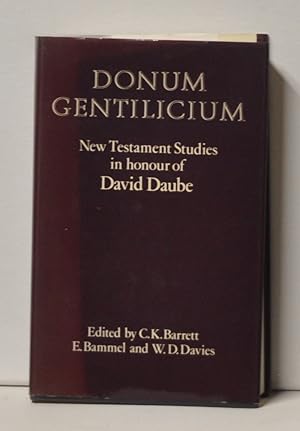 Donum Gentilicium New Testament Studies in Honor of David Daube