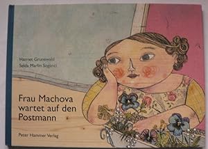 Bild des Verkäufers für Frau Machova wartet auf den Postmann zum Verkauf von Antiquariat UPP