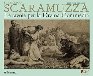 Image du vendeur pour Scaramuzza. Le tavole per la Divina Commedia. mis en vente par Libro Co. Italia Srl