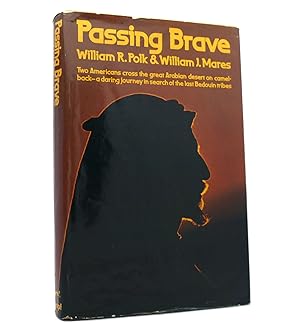 Seller image for PASSING BRAVE for sale by Rare Book Cellar