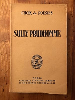 Immagine del venditore per Choix de posies de Sully Prudhomme venduto da Librairie des Possibles