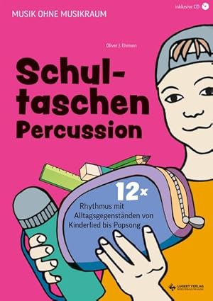 Bild des Verkufers fr Schultaschen-Percussion zum Verkauf von Rheinberg-Buch Andreas Meier eK