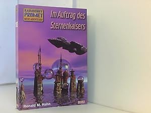 Raumschiff Promet, Neue Abenteuer, Bd.10, Im Auftrag des Sternenkaisers