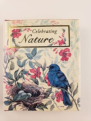 Seller image for Celebrating Nature for sale by WellRead Books A.B.A.A.