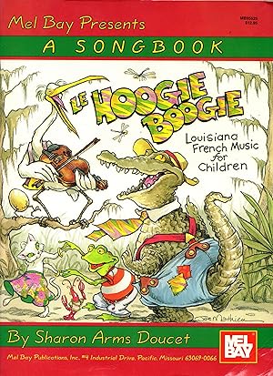 Bild des Verkufers fr Le Hoogie Boogie: Louisiana French Music for Children zum Verkauf von Newbury Books