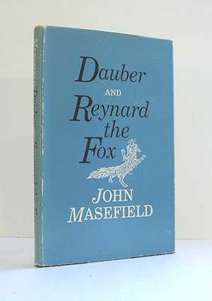 Bild des Verkufers fr John Masefield, Dauber and Reynard the Fox, Two Long Story Poems by John Masefield, UK Poet Laureate. Published by Macmillan in 1963. First American Edition, Hardcover Format. OP zum Verkauf von Brothertown Books